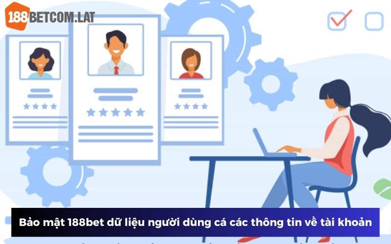 Một số thông tin 188bet sẽ thu thập từ khách hàng
